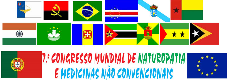 7° Congresso Mundial de Naturopatia e Medicinas Não Convencionais 7° Congresso Mundial de Naturopatia e Medicinas Não Convencionais